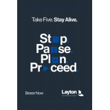 BETTER NOW, Stop. Pause. Plan. Proceed. (24"x36" banner)
