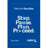 BETTER NOW, Stop. Pause. Plan. Proceed. (24"x36" banner)