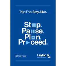 BETTER NOW, Stop. Pause. Plan. Proceed. (24"x36" banner)