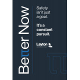 BETTER NOW, It's a Constant Pursuit (24"x36" banner)