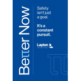 BETTER NOW, It's a Constant Pursuit (24"x36" banner)