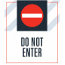 Do Not Enter with Icon, 36"x42"