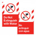 Do Not Extinguish with Water, 24"x36"