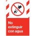 Do Not Extinguish with Water, 24"x36"
