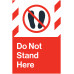 Do Not Stand Here, 24"x36"