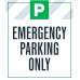 Emergency Parking Only Arrows, 36"x42"