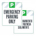 Emergency Parking Only Arrows, 36"x42"