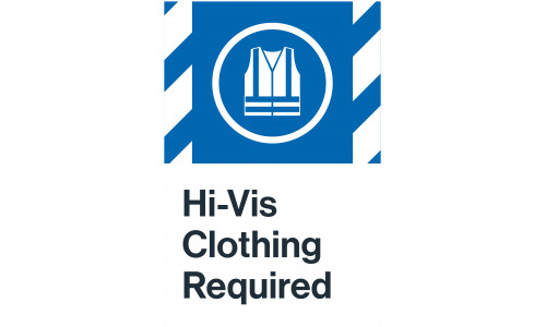 Hi-Vis Clothing Required, 24"x36"