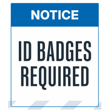ID Badges Required, 36"x42"