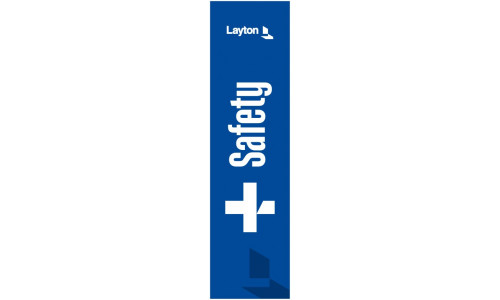 Layton MC Tall Signs, 24"x90" - SAFETY (SLC1)