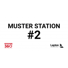 Muster Station #2 Sign