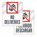 No Deliveries, 36"x42"