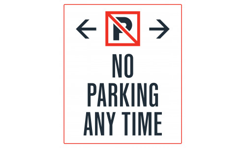 No Parking Any Time, 36"x42"