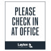 Please Check In At Office, 36"x42"