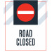 Road Closed, 36"x42"