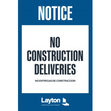 No Construction Equipment Deliveries