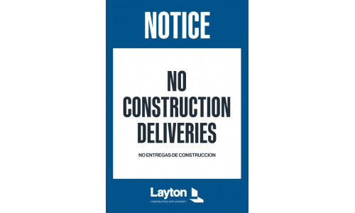 No Construction Equipment Deliveries