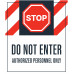 Stop Do Not Enter, 36"x42"