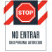Stop Do Not Enter, 36"x42"