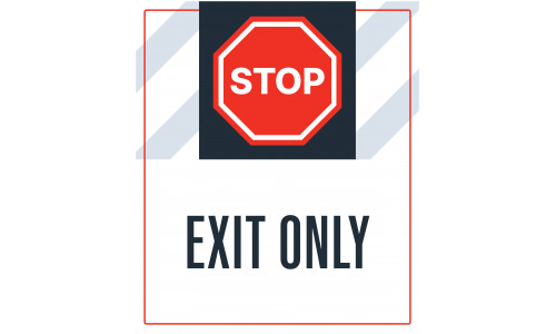 Stop Exit Only, 36"x42"