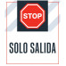 Stop Exit Only, 36"x42"