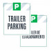 Trailer Parking, 36"x42"