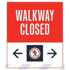 Pedestrian Walkway Closed, 36"x42"