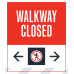 Pedestrian Walkway Closed, 36"x42"