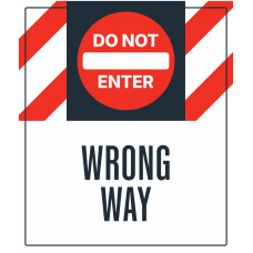 Do Not Enter Wrong Way, 36"x42"