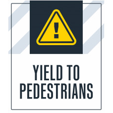 Yield to Pedestrians, 36"x42"