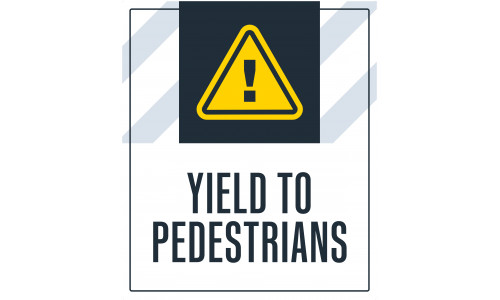 Yield to Pedestrians, 36"x42"