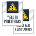 Yield to Pedestrians, 36"x42"
